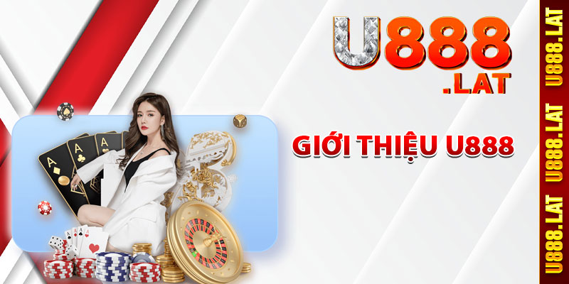 Giới thiệu U888